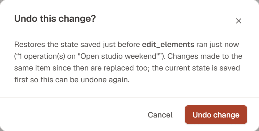 The Undo this change? dialog explaining what will be restored, with Cancel and Undo change buttons