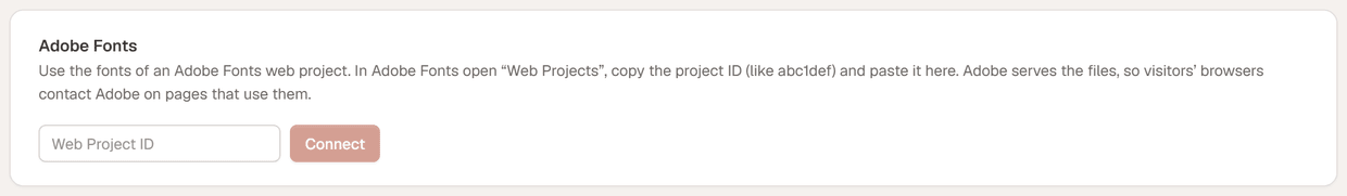 The Adobe Fonts card on the Custom fonts tab, with the Web Project ID field and the Connect button