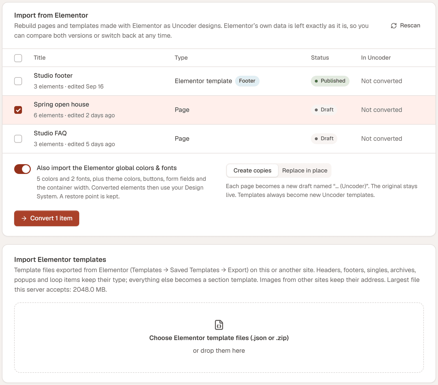 The Import from Elementor card listing three Elementor designs (Studio footer, an Elementor template of type Footer; Spring open house and Studio FAQ, pages), the option to import the global colors and fonts, the Create copies and Replace in place choice, and the Import Elementor templates upload area below